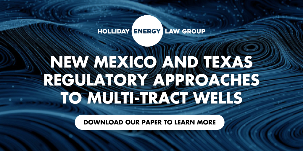 HELG-Resources_Regulatory Approaches to Multi-Tract Wells