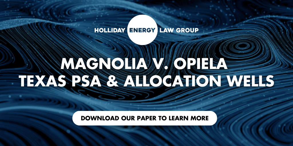 Magnolia v. Opiela Texas PSA & Allocation Wells